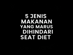 5 Jenis Makanan yang Harus Dihindari Saat Diet