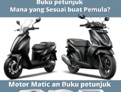 Motor Matic ataupun Buku petunjuk Mana yang Sesuai buat Pemula?