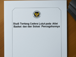Studi Tentang Cedera Lutut pada Atlet Basket dan Solusi Pencegahannya